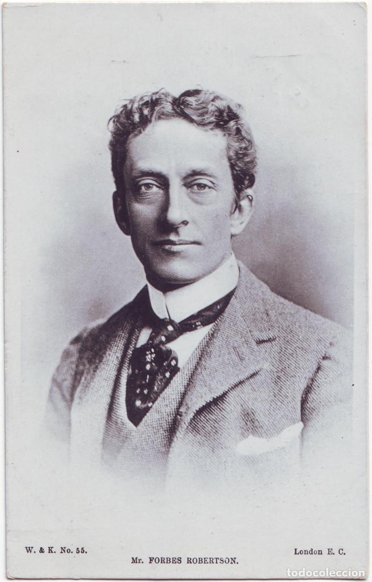 Postales: Actor FORBES ROBERTSON, Mr. J._Wildt & Kray; 55