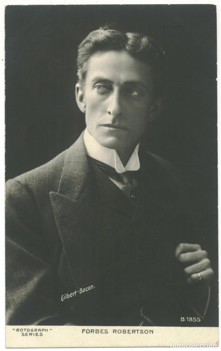 Postales: 2 Postales Actor FORBES ROBERTSON, Mr. J._Rotograph. B 1854 y 1855. Photo Gilbert Bacon
