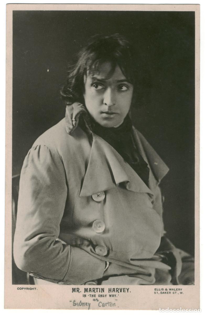 Postales: Actor eduardiano HARVEY, Martin_Ellis & Wal&eacute;ry. As Sidney Carton in The Only Way