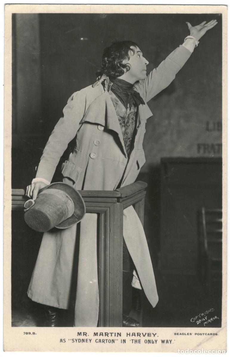 Postales: Actor eduardiano HARVEY, Martin_Beagles. 709 B. As Sidney Carton in The Only Way. Photo Daily Mirror