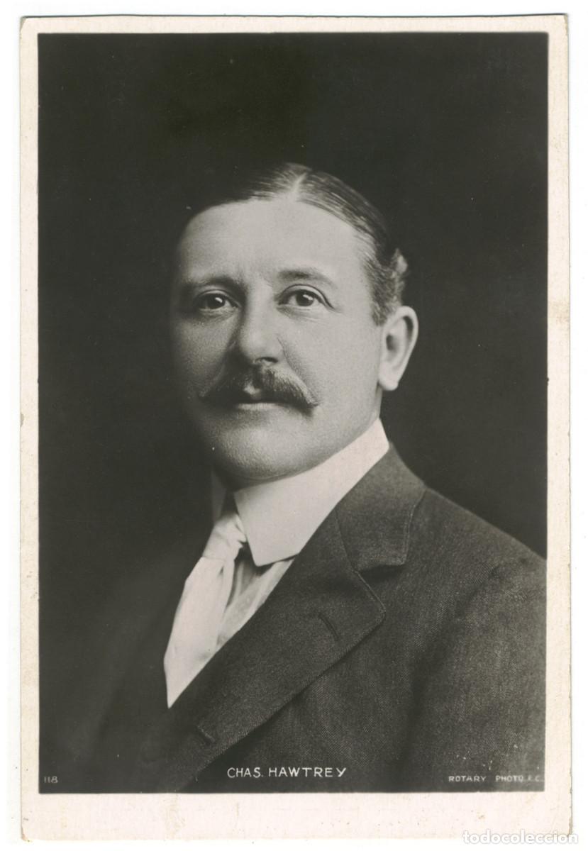 Postales: Actor eduardiano HAWTREY, Charles_Rotary. 118