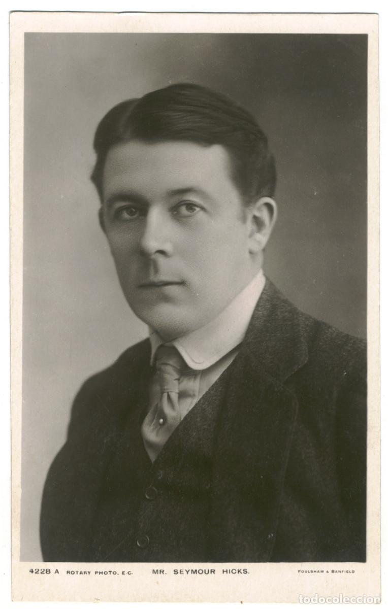 Postales: Serie 4 Postales Actor HICKS, Seymour [siesta]_Rotary. 4228 A, B, C, D. Photo Foulsham & Banfield