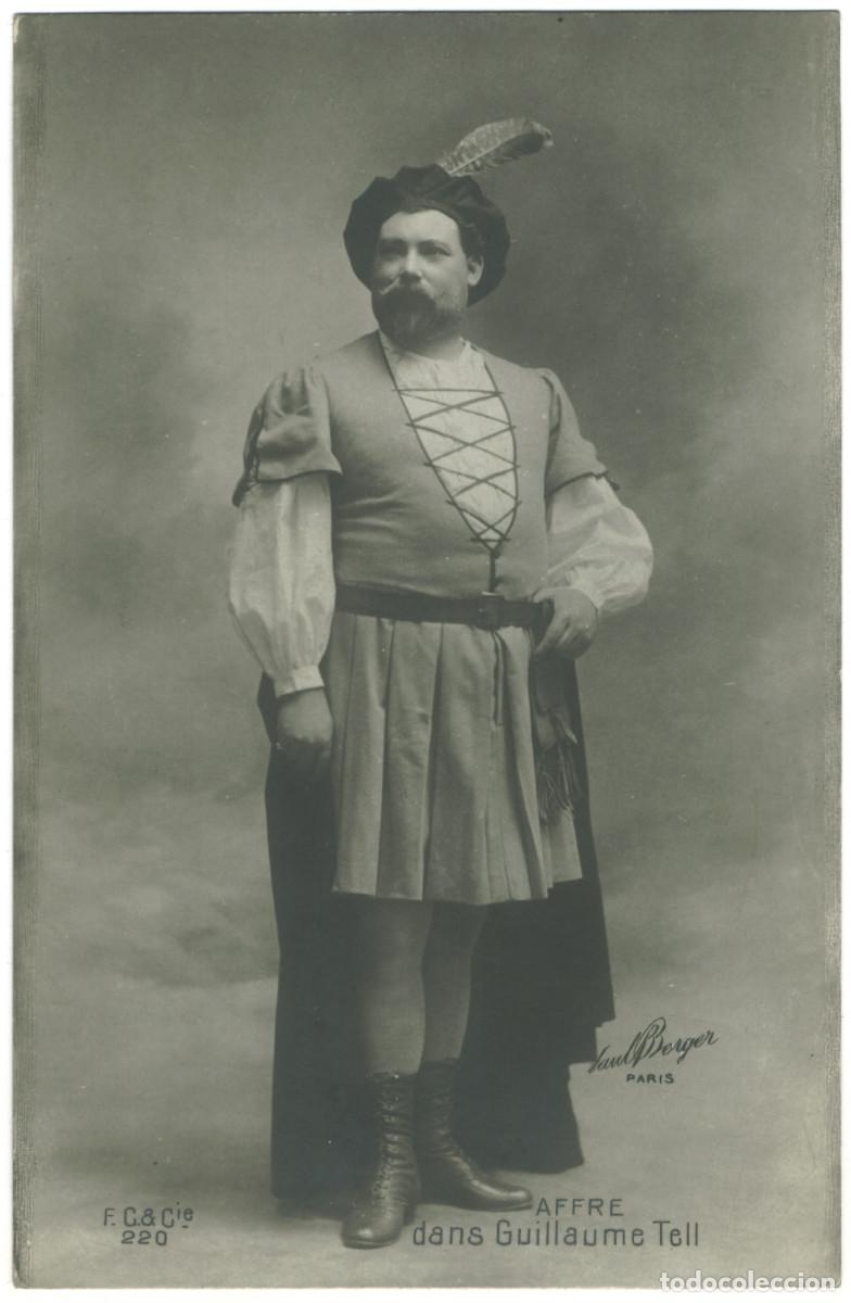 Postales: Actor AFFRE_FC. 220. In Guillaume Tell. Photo Saul Berger