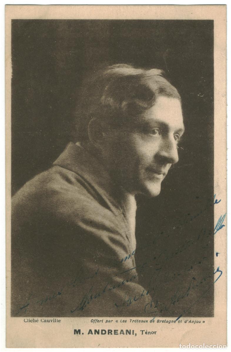 Postales: Actor ANDREANI, M._Les tr&eacute;teaux de Bretagne et d`Anjou. Photo Cauville. Sign&eacute;e Firmada Autograph