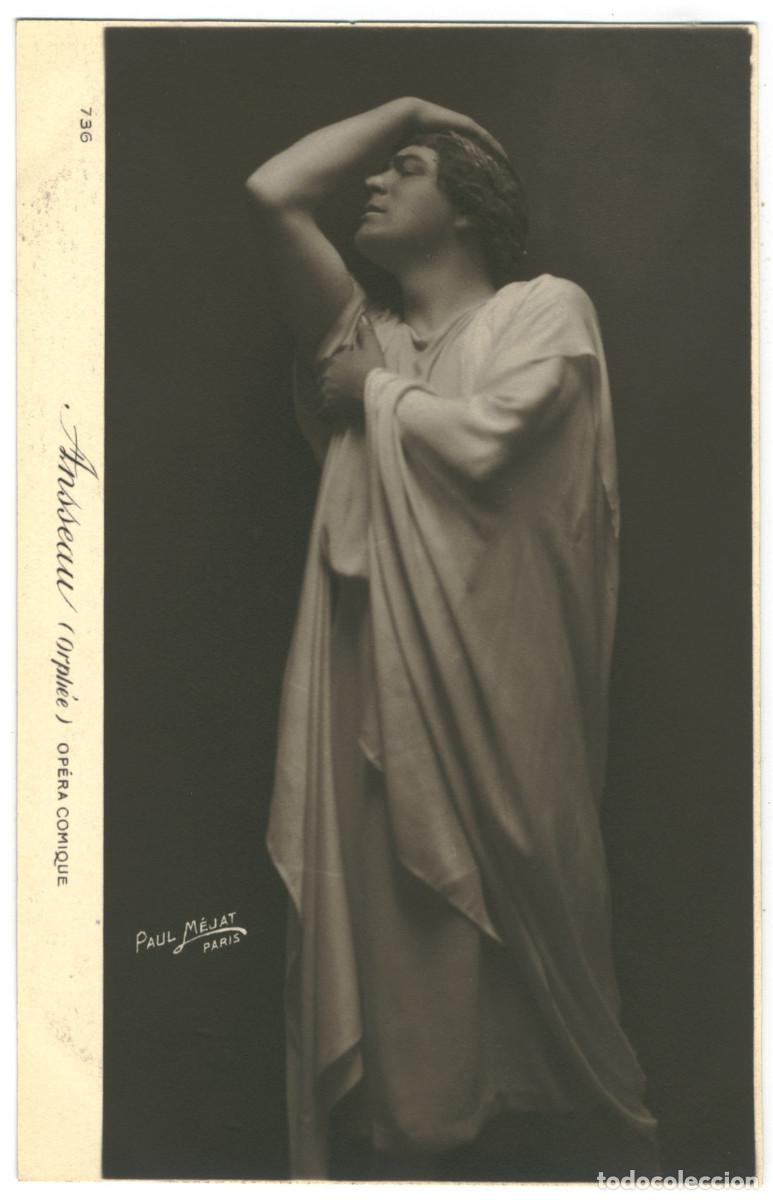 Postales: Actor ANSSEAU_Paul M&eacute;jat. 736. Op&eacute;ra Comique. In 'Orph&eacute;e'