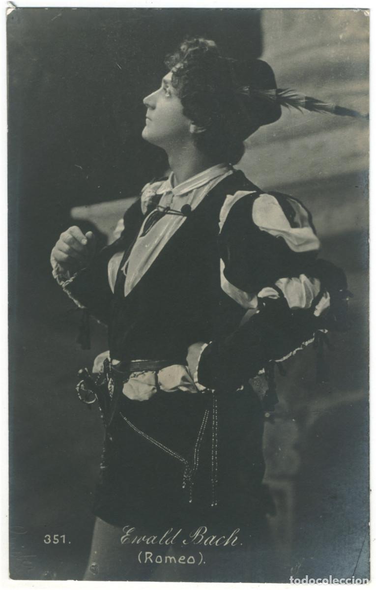 Postales: Actor BACH, Ewald_Fr. Groth. 351. As Romeo