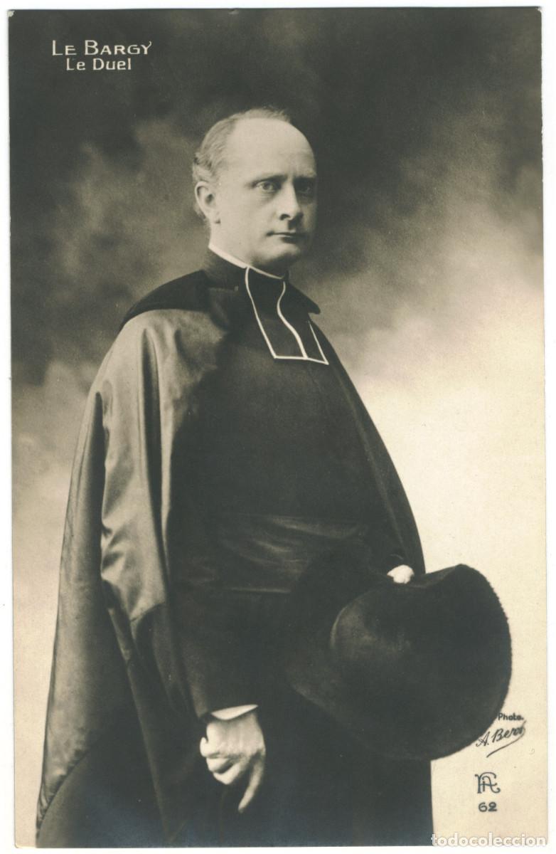 Postales: Actor BARGY, Charles Gustave Auguste le_A. Christensen. 62. In Le Duel. Photo A. Bert
