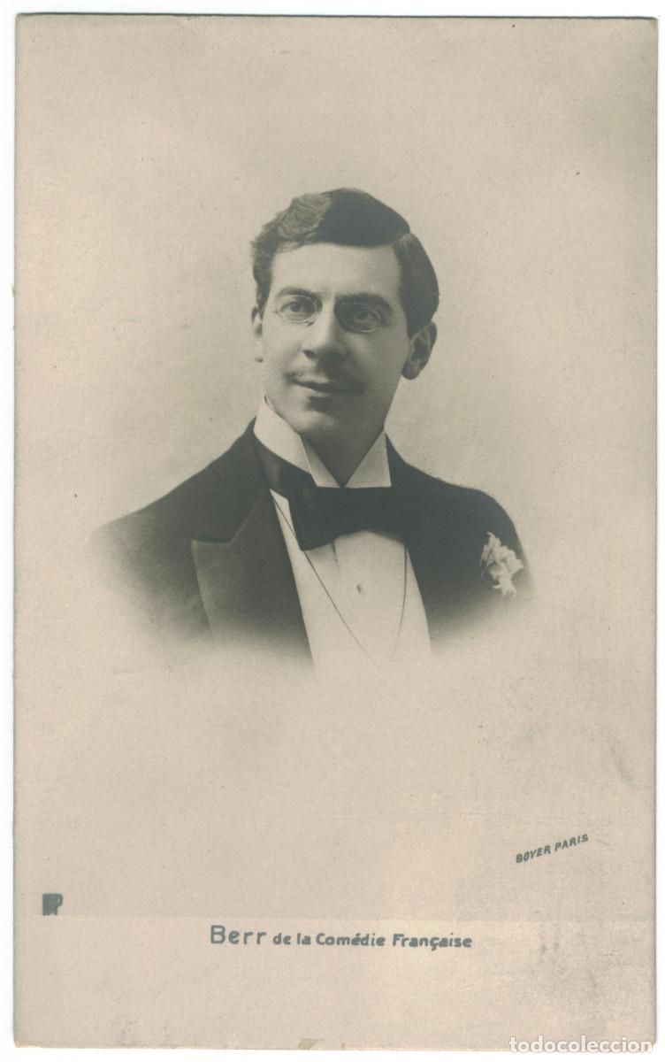 Postales: Actor BERR, Georges_PMM. Com&eacute;die Fran&ccedil;aise. Photo Boyer