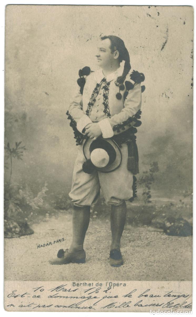 Postales: Actor BERTHET_Nadar. Op&eacute;ra