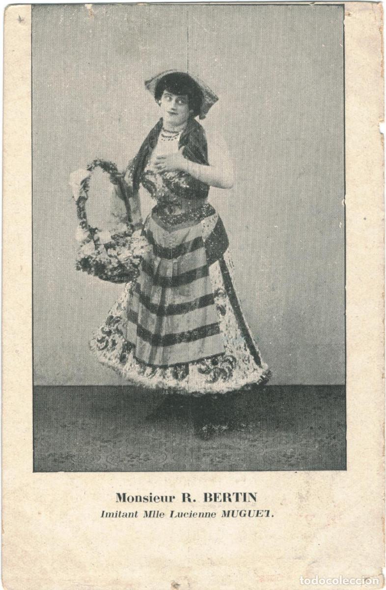 Postales: 3 Postales Actor BERTIN, M. R. [transformista]_Lucienne Muguet, Clotilde Alegria, Yvette Guilbert