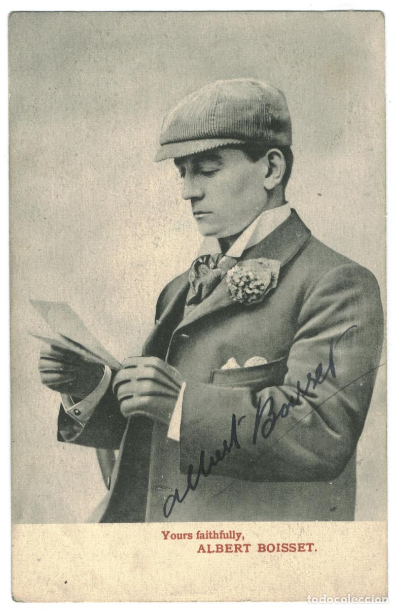 Postales: Actor BOISSET, Albert_Lloyd's Photgraphic. Sign&eacute;e Autograph Firmada