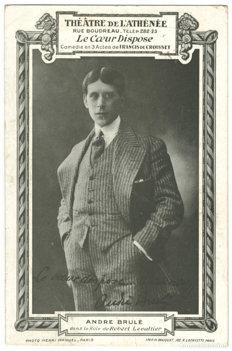 Postales: Actor BRUL&Eacute;, Andr&eacute; (Prince Kamensky)_PH. Bouquet. Th&eacute;&acirc;tre de l'Ath&eacute;n&eacute;e. In Le C&oelig;ur Dispos&eacute;