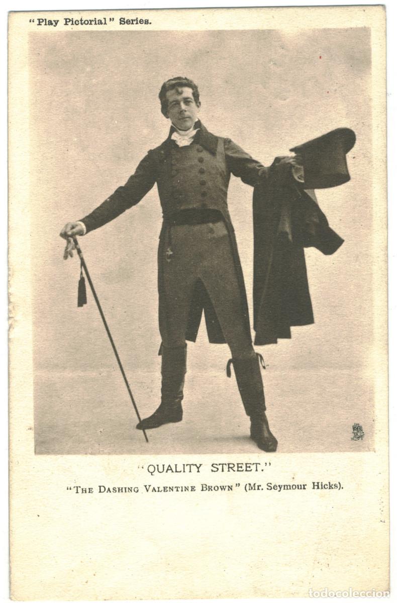 Postales: Actor HICKS, Seymour_Raphael Tuck (Play Pictorial; 3A). In The Dashing Valentine Brown