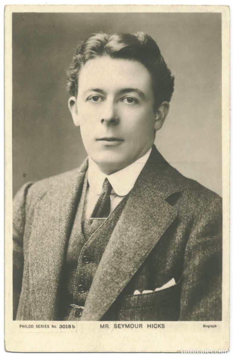 Postales: Actor HICKS, Seymour_Philco. 3018 b. Photo Biograph