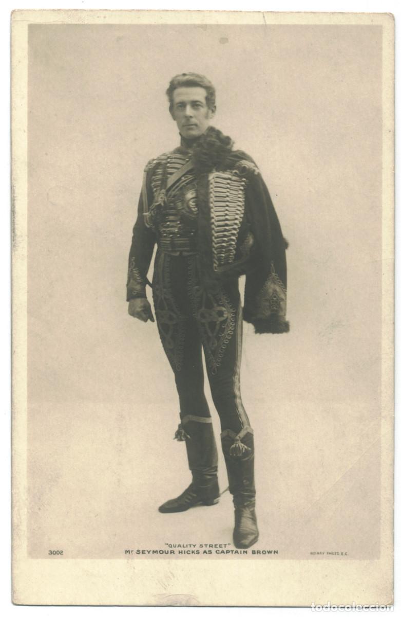 Postales: Actor HICKS, Seymour_Rotary. 3002. As Captain Brown in Quality Street