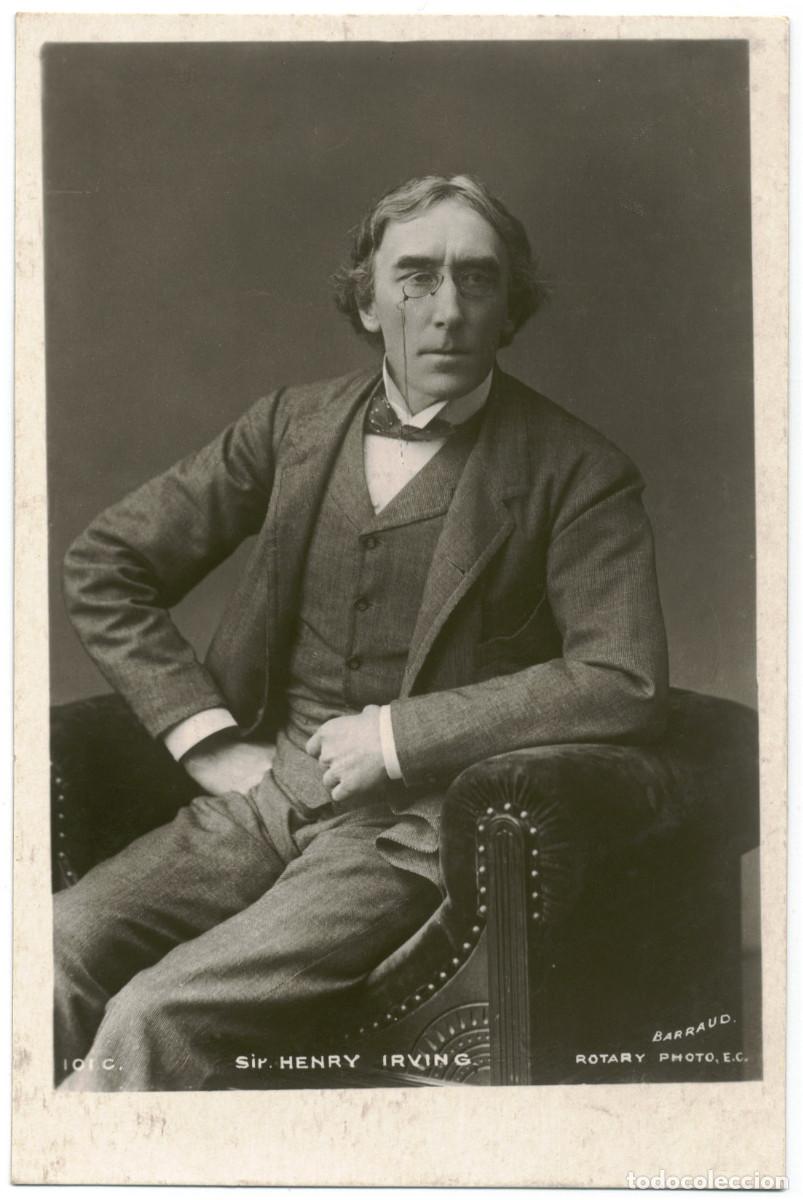 Postales: Actor eduardiano IRVING, Henry B._Rotary. 101 C. Photo Barraud