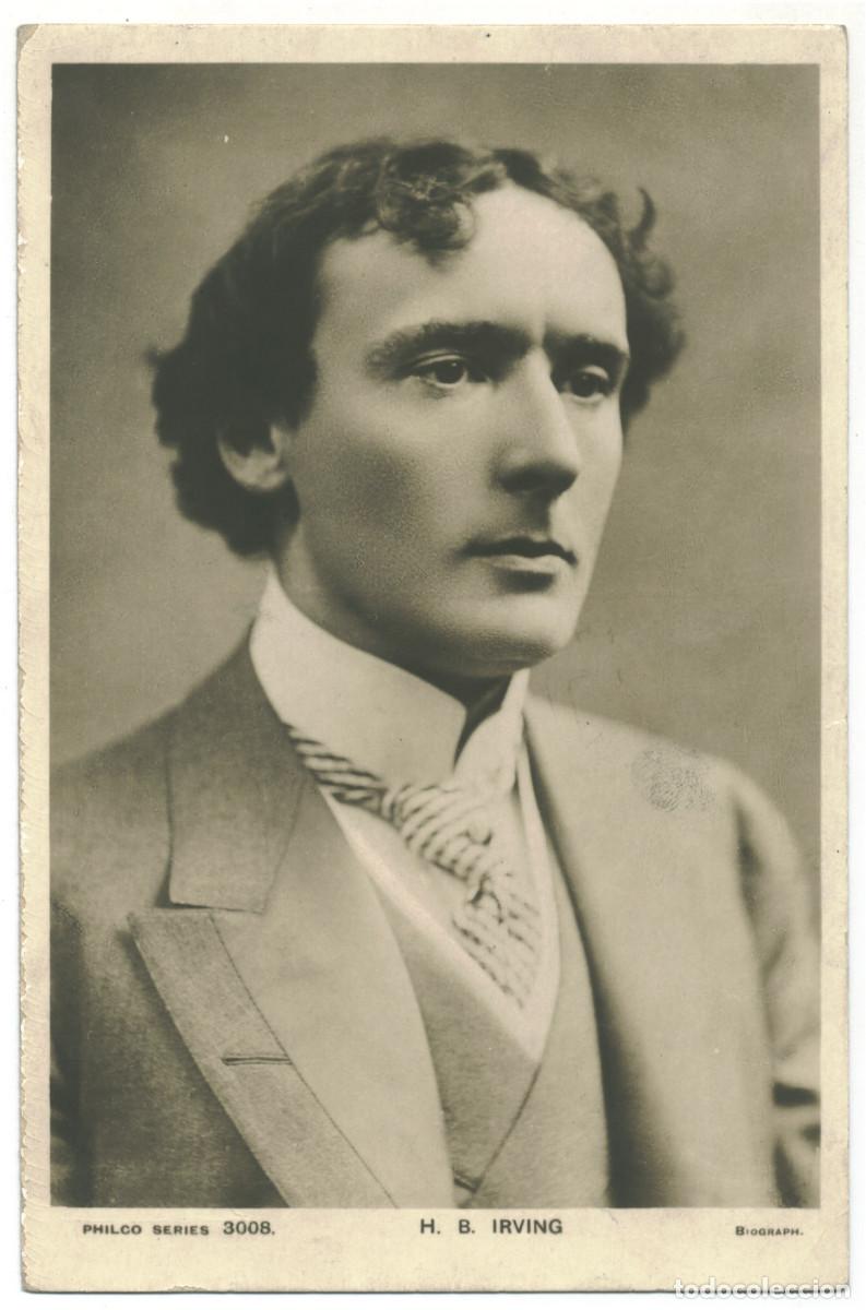 Postales: Actor eduardiano IRVING, Henry B._Philco. 3008. Photo Biograph