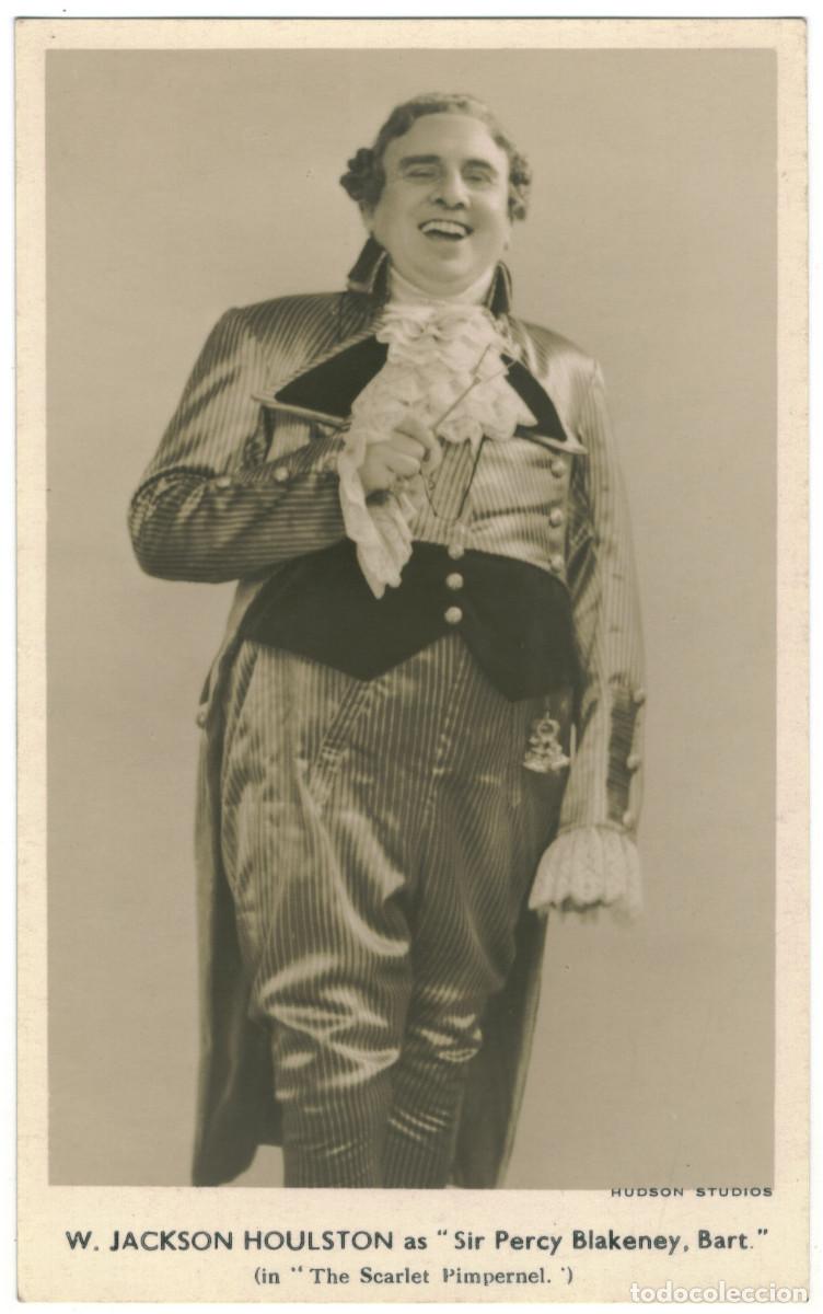 Postales: 4 Postales JACKSON HOULSTON, W._Hudson. In Scarlet Pimpernel, Borderer, English Nell, Mr Beaucaire
