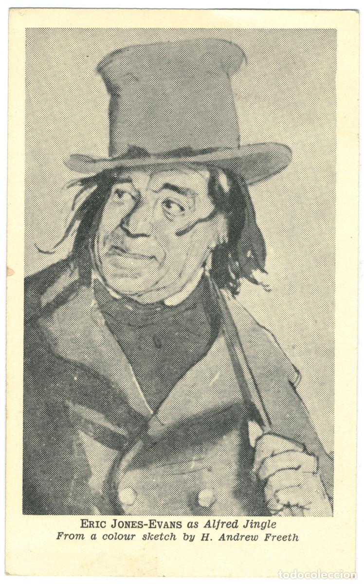 Postales: Actor JONES-EVANS, Eric_Sin datos. As Alfred Jingle. Sketch H. Andrew Freeth