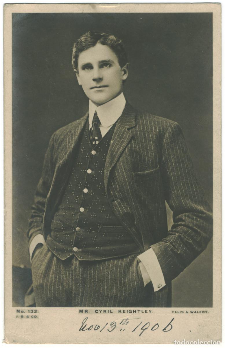 Postales: Actor KEIGHTLEY, Cyril_Beagles. 132. Photo Ellis & W&aacute;lery
