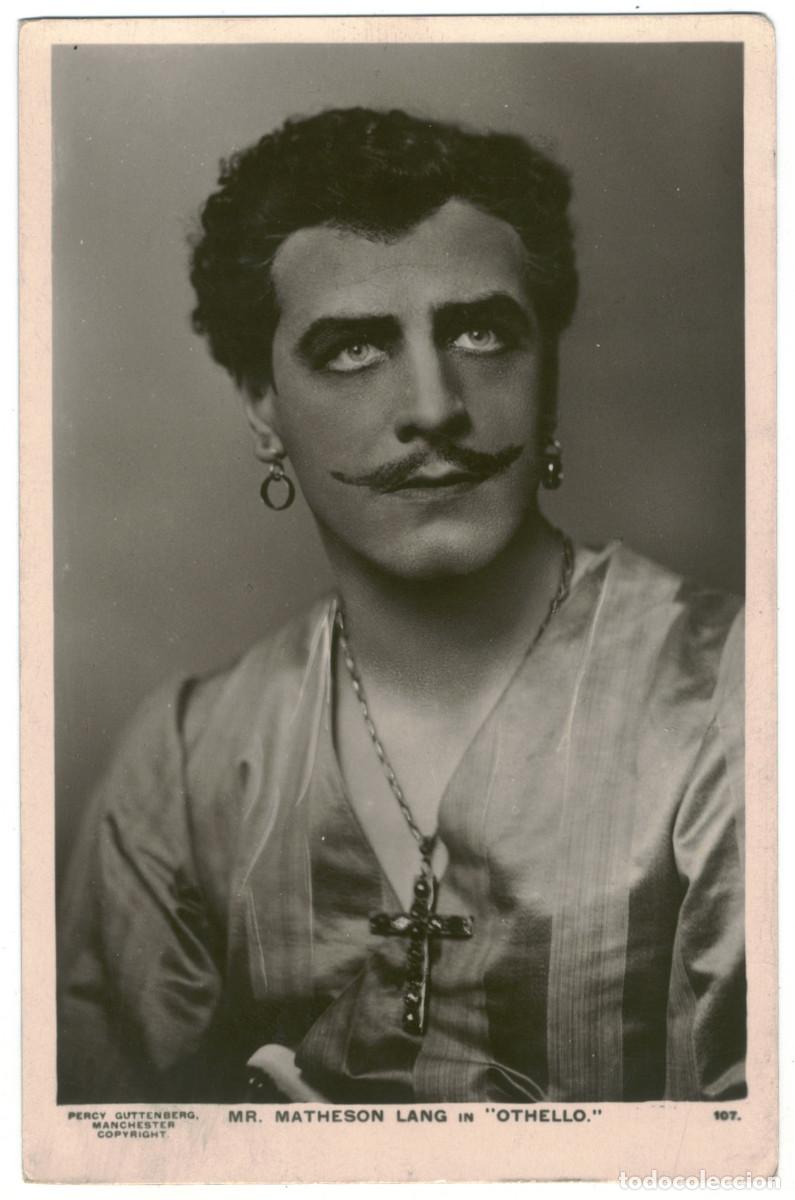 Postales: Actor LANG, Matheson_Percy Guttenberg. 107. In Othello