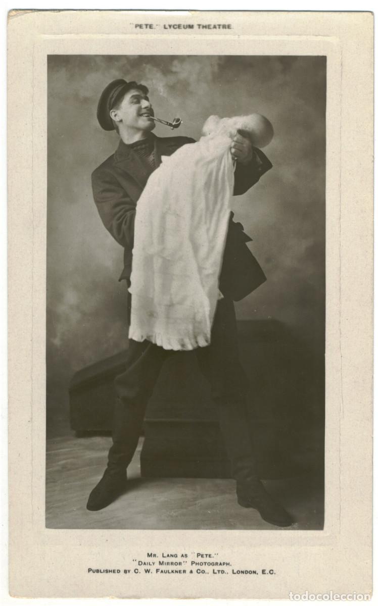 Postales: Actor LANG, Matheson_C. W. Faulkner. As Pete at Lyceum Theatre. Photo Daily Mirror