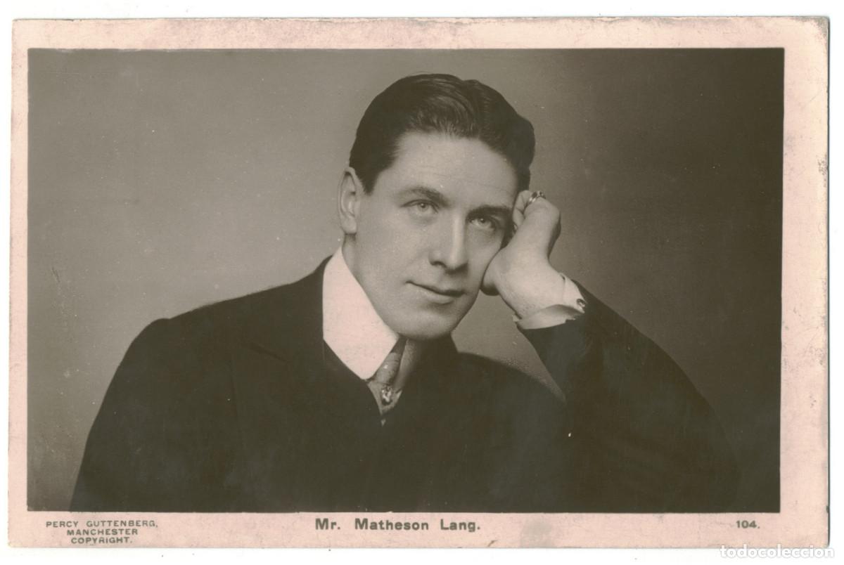 Postales: Actor LANG, Matheson_Percy Guttenberg