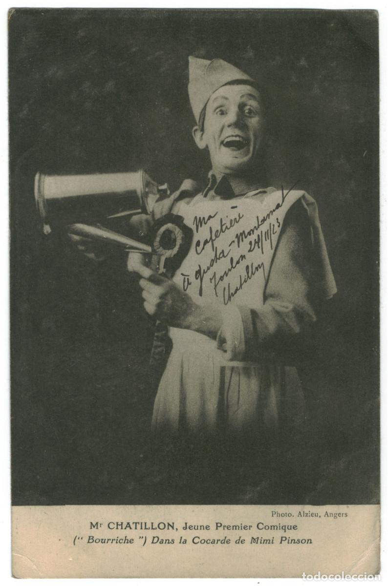 Postales: Actor CHATILLON, Mr._ A. Alzieu (Angers). In La Cocarde de Mimi Pinson. Autograph Firmada
