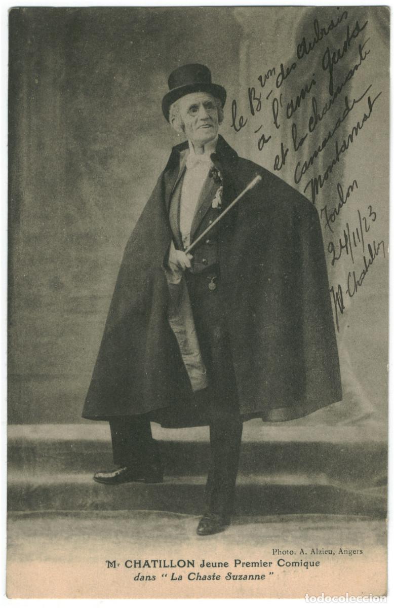 Postales: Actor CHATILLON, Mr._ A. Alzieu (Angers). In La Chaste Suzanne. Autograph Firmada