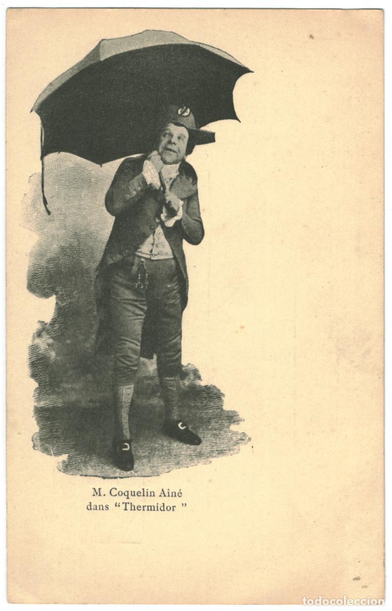 Postales: Actor COQUELIN, Constant (Coquelin Ain&eacute;)_MKS. In Thermidor