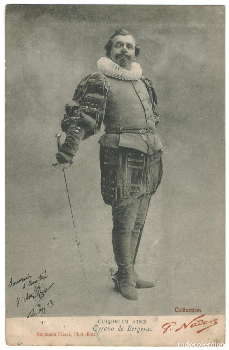 Postales: Actor COQUELIN, Constant (Coquelin Ain&eacute;)_Neurdein. 41. Cyrano de Bergerac. Photo Nadar
