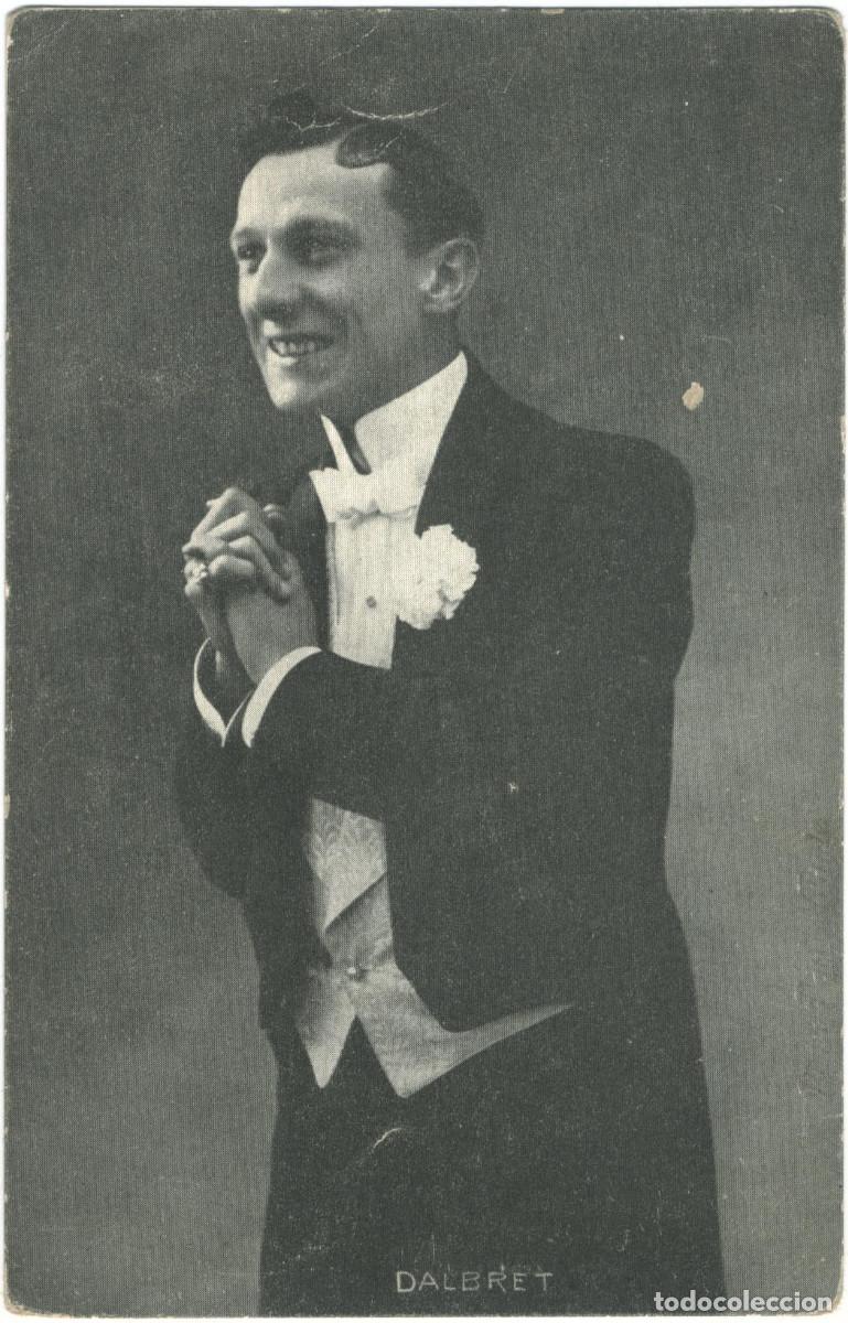 Postales: Actor DALBRET_P. Marmy
