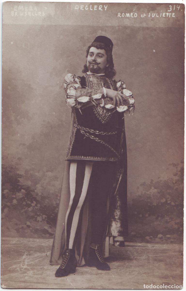 Postales: Actor DECLERY in R&oacute;meo et Juliette_Emera; 314 (Bruxelles)