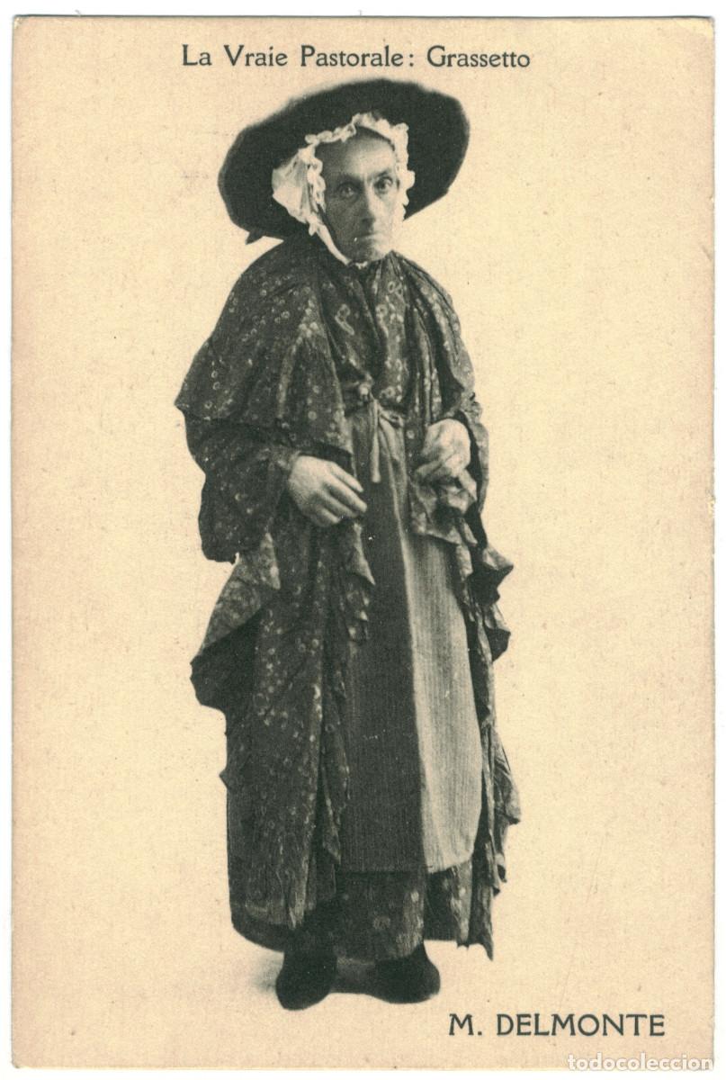 Postales: Actor DELMONTE, M._Sin datos. As Grassetto in La Vraie Pastorale