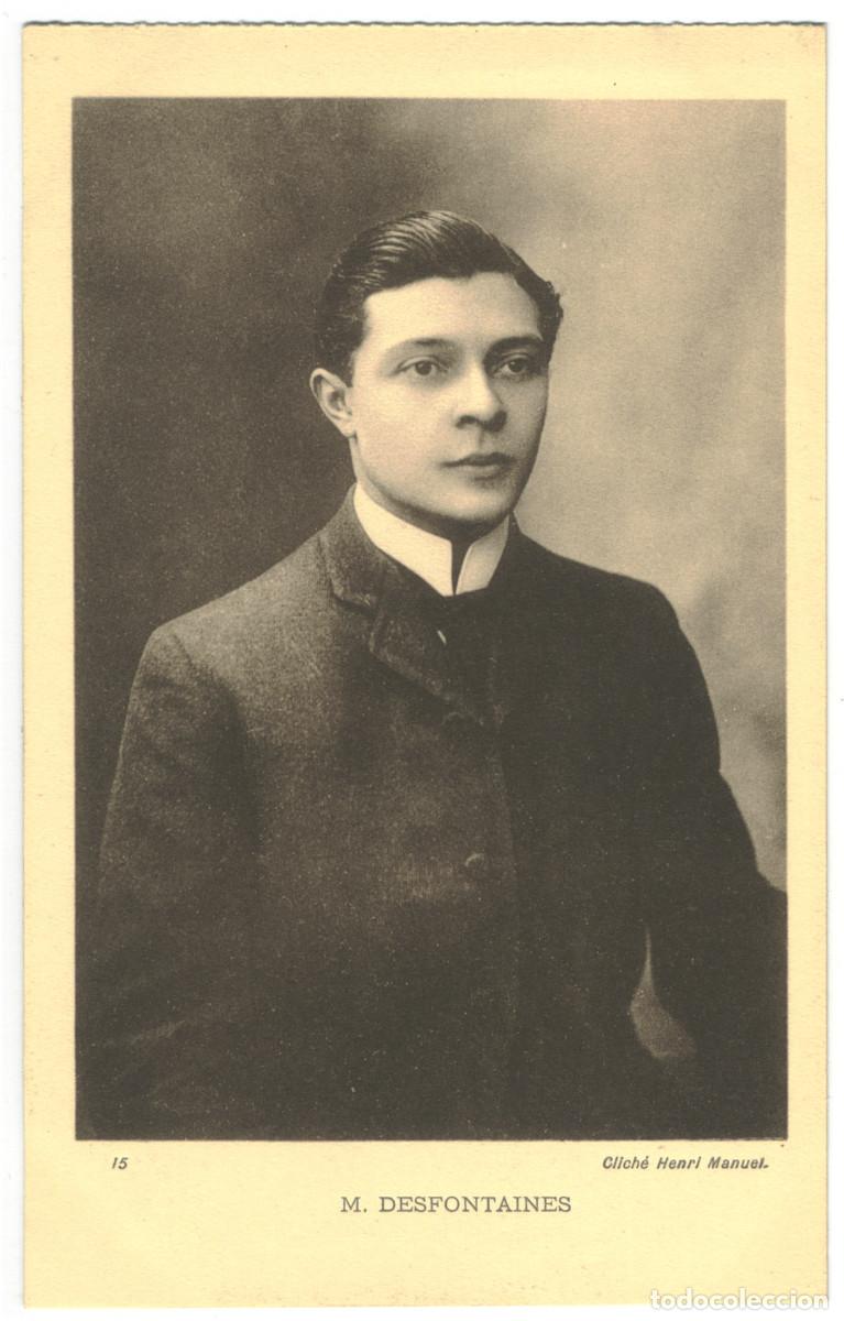 Postales: Actor DESFONTAINES, M._H. Manuel. 15