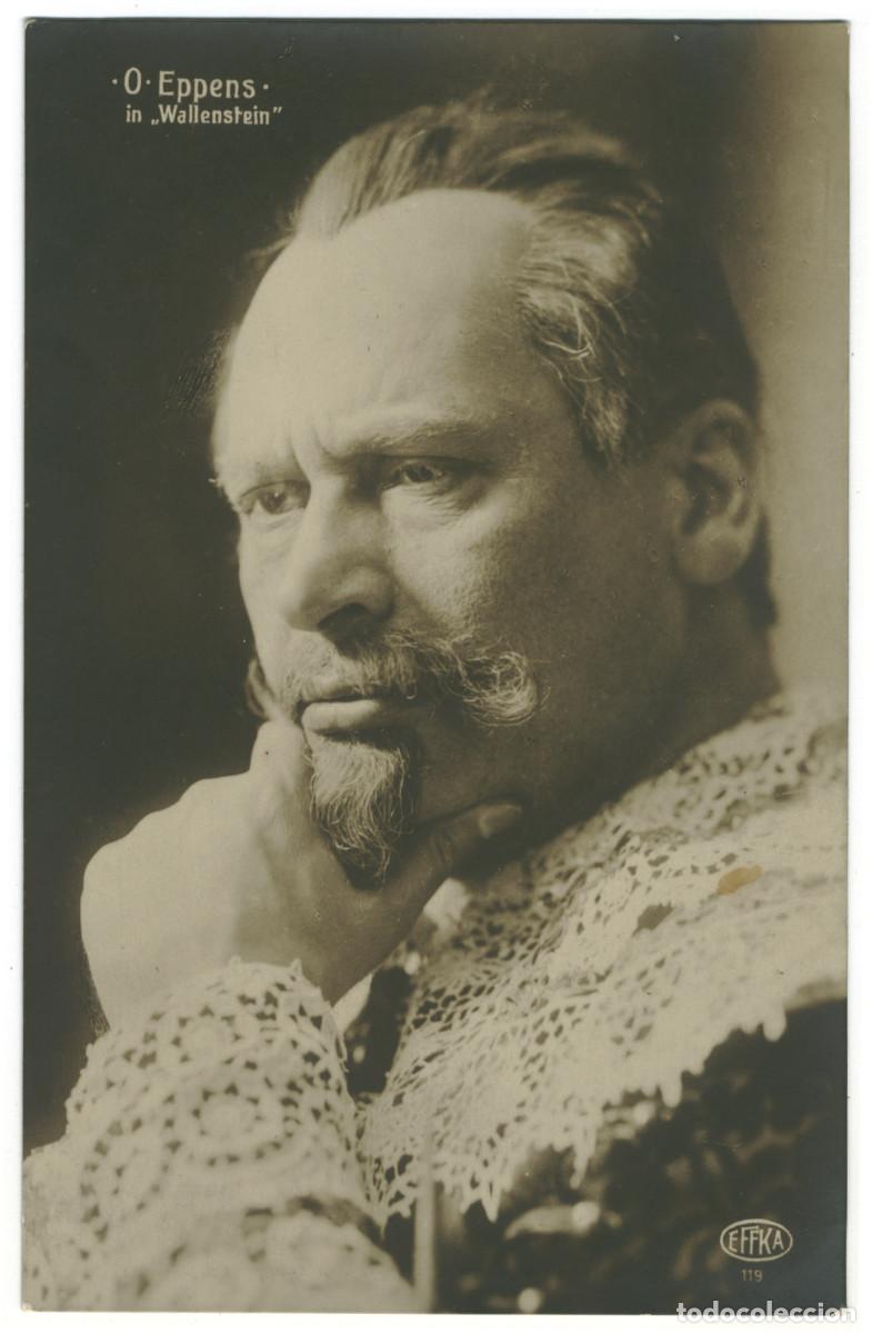 Postales: Actor EPPENS, O._EFFKA. 119. In Wallenstein. Photo E. Bieber