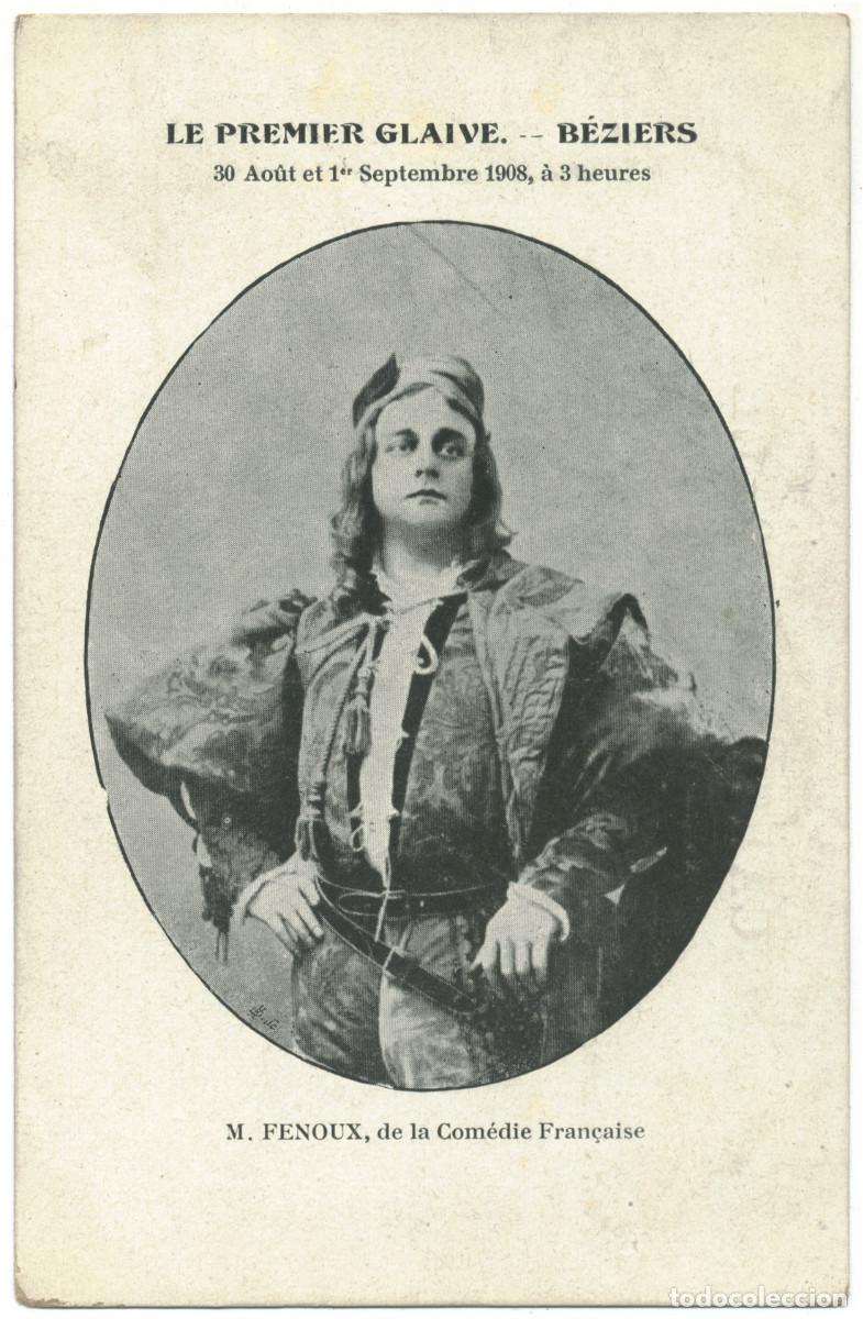 Postales: Actor FENOUX, M._Com&eacute;die Fran&ccedil;aise. In Le Premierre Glaive