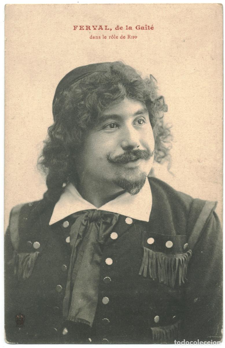 Postales: Actor FERVAL_HS (Nancy). As Ripp, at Ga&icirc;te