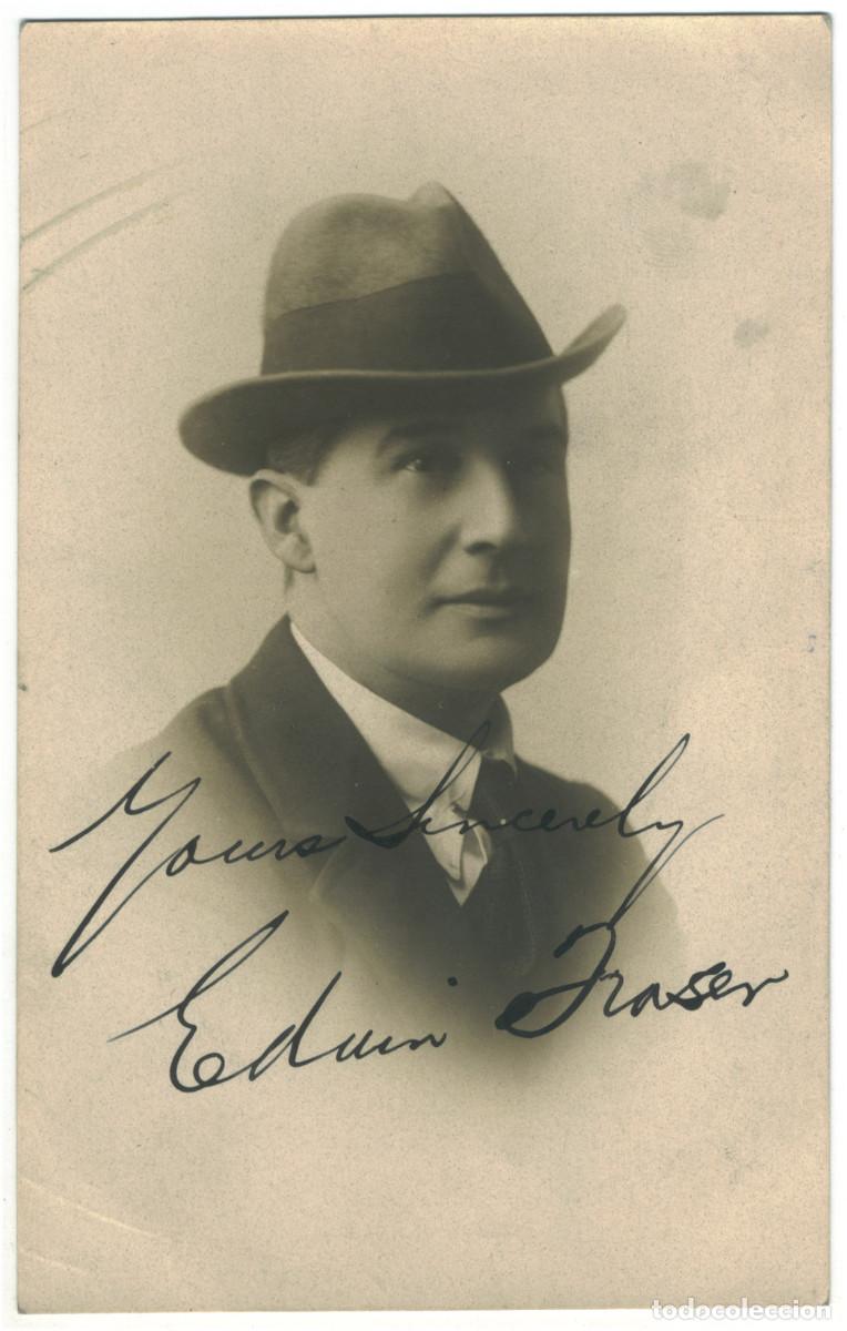 Postales: Actor FRASER, Edwin_Fieldings (Leed). Theatrical Photographers Autograph Firmada