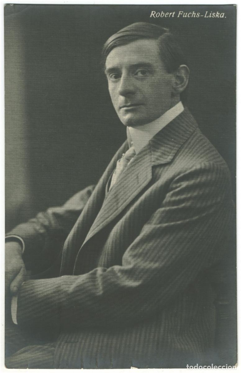 Postales: Actor FUCHS-LISKA, Robert_Sin datos