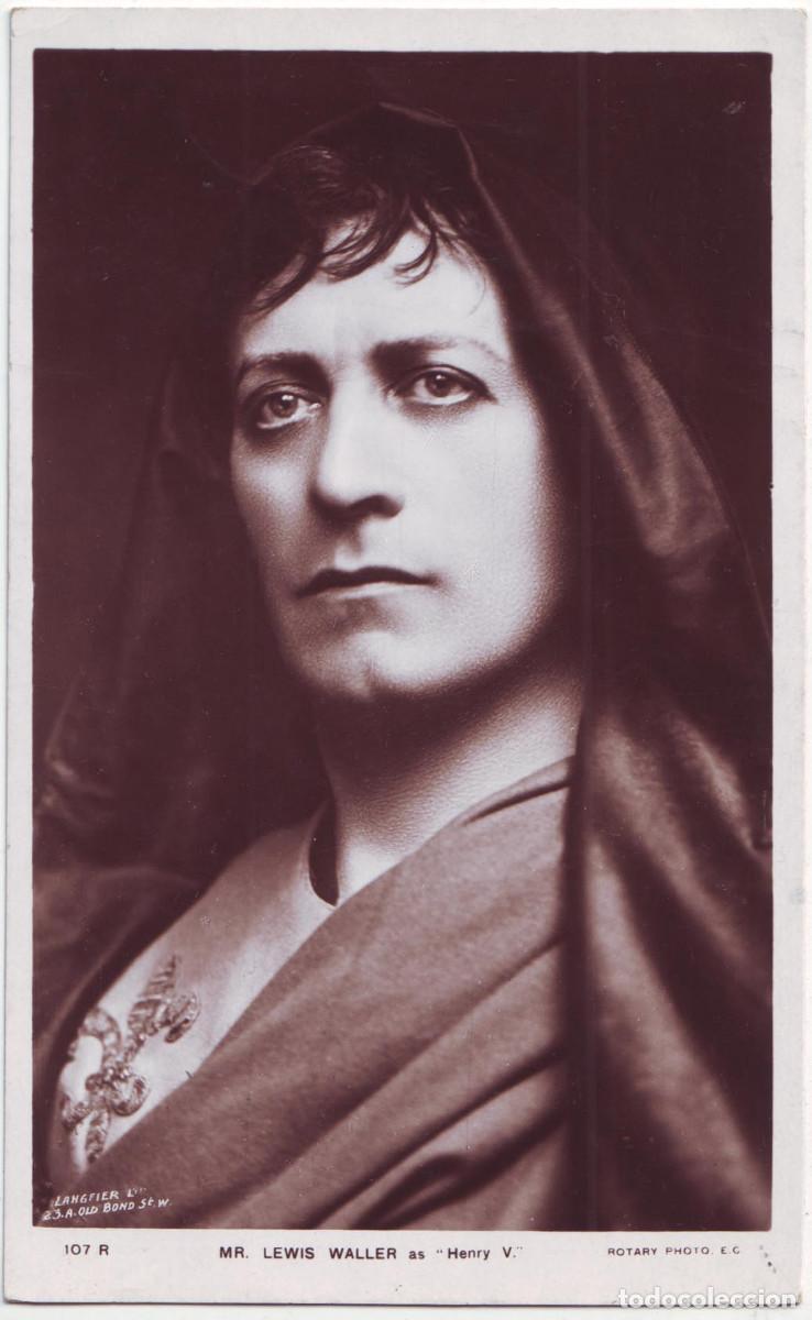 Postales: Actor WALLER, Lewis_Rotary. 107 R. As Henry V. Photo Langfier
