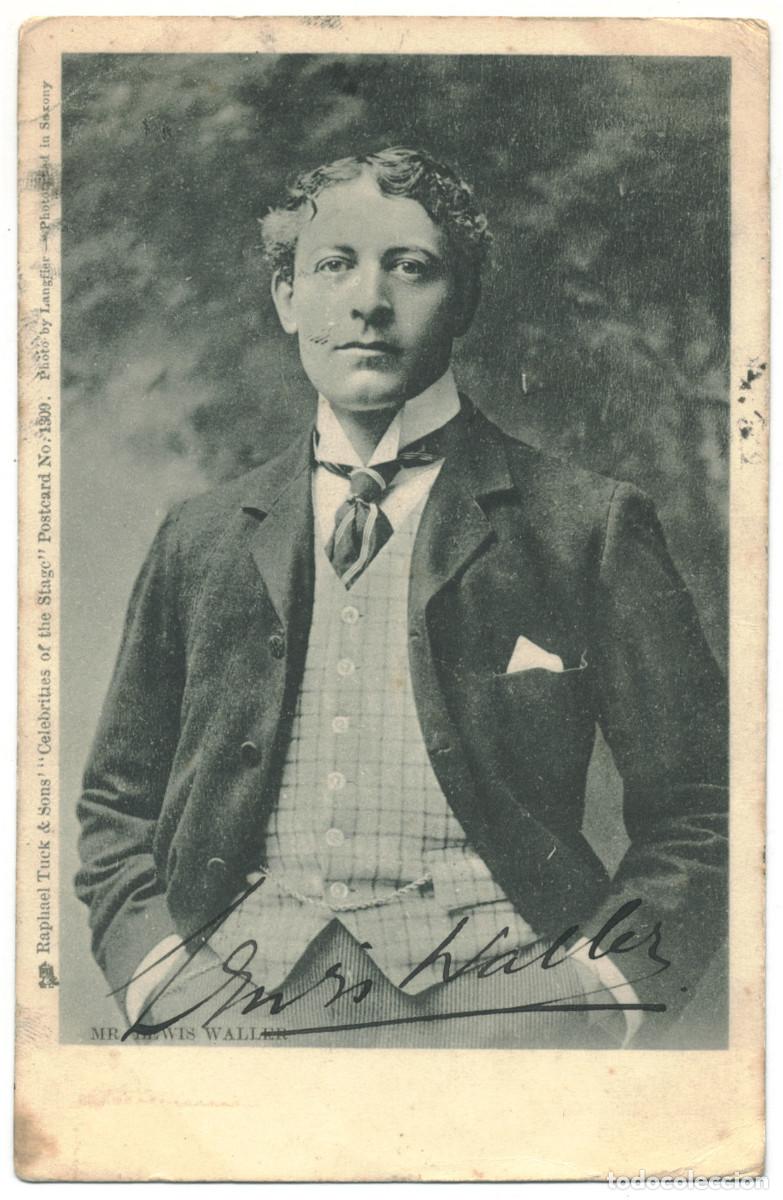 Postales: Actor eduardiano WALLER, Lewis_Raphael Tuck (Celebrities of the Stage; 1309). Photo Langfier