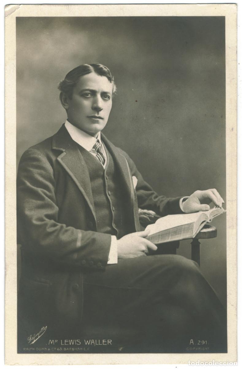 Postales: Actor eduardiano WALLER, Lewis_Ralph Dunn. A 291. Photo Lafayette