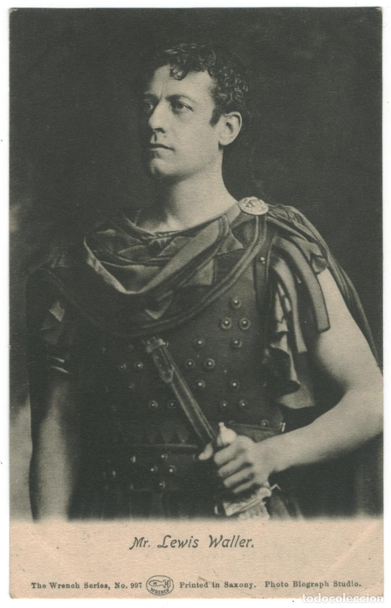 Postales: Actor eduardiano WALLER, Lewis_Wrench. 997. Photo Biograph
