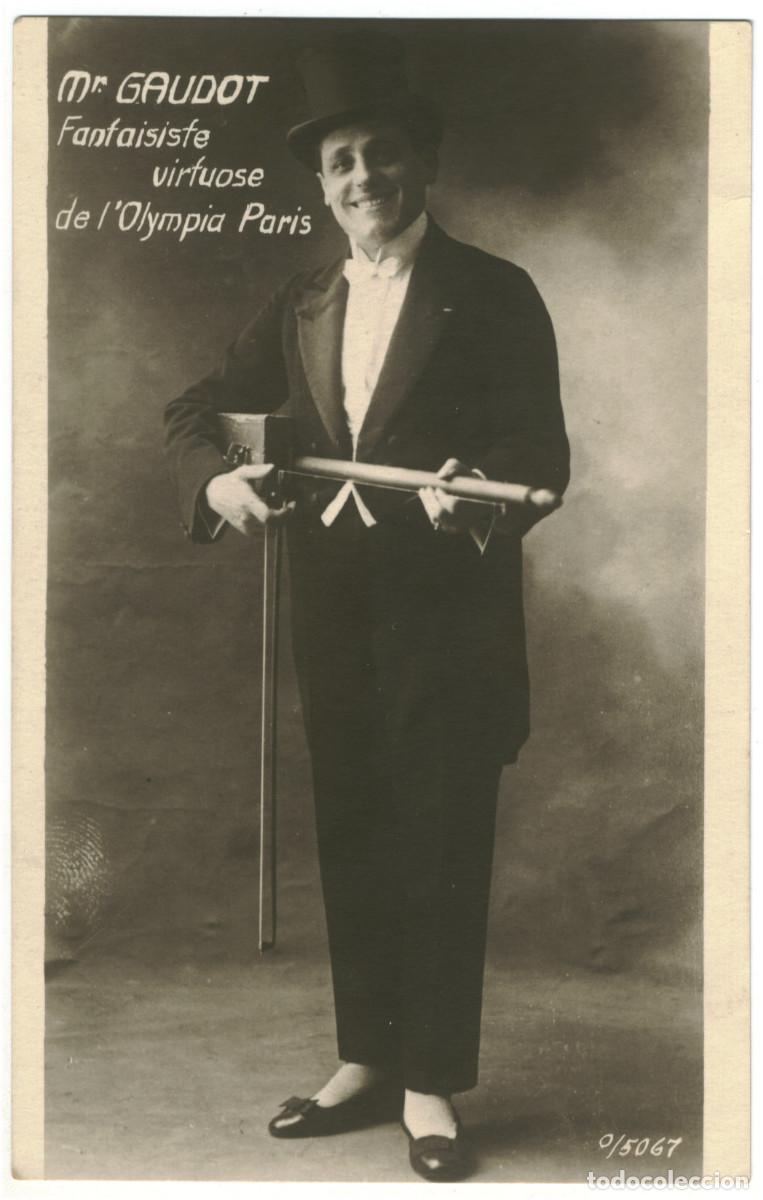 Postales: Actor GAUDOT, Mr._Sin datos. 0_5067. Fantaisiste virtuose de l'Olympia (Paris)