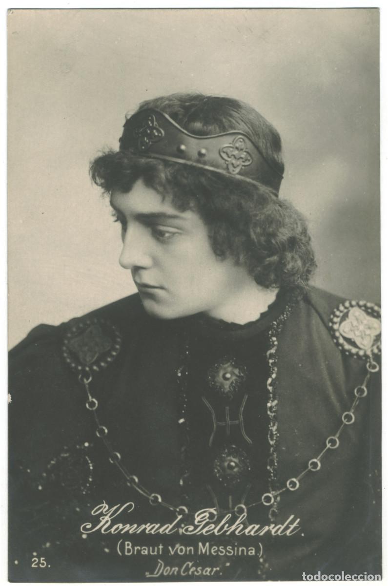 Postales: Actor GEBHARDT, Konrad_Fr. Groth. 25. As Braut von Messina in Don Cesar