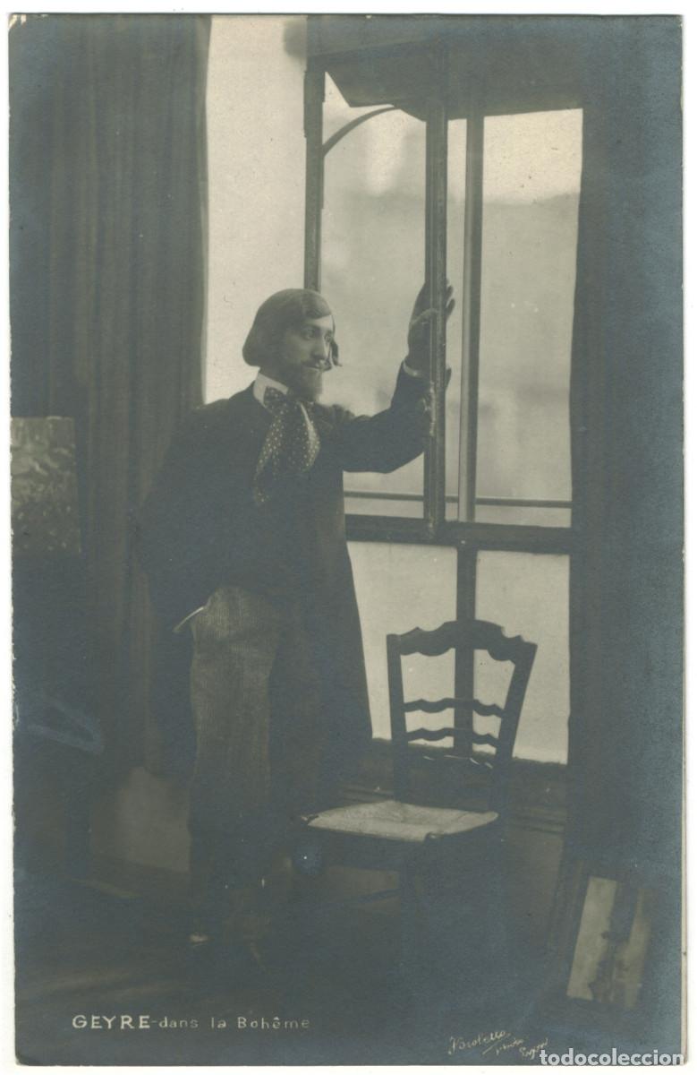 Postales: Actor GEYRE_ Bioletto. In La Boh&ecirc;me
