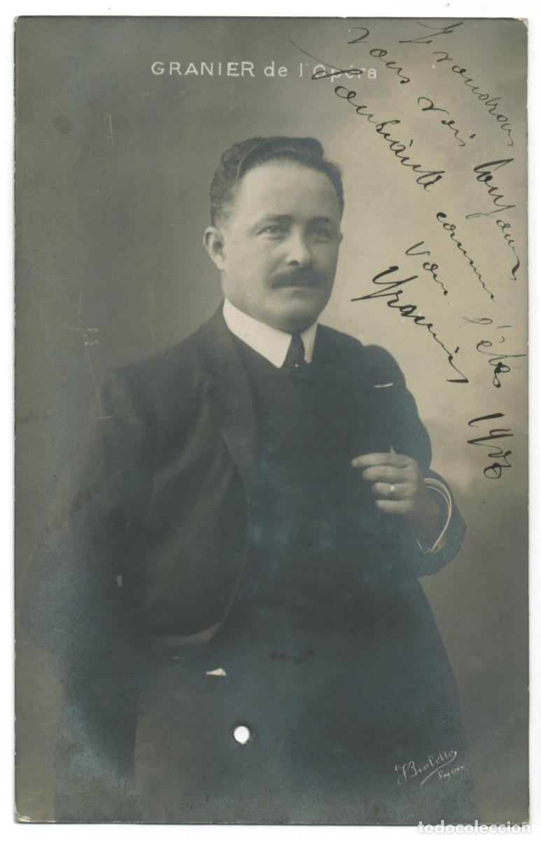 Postales: Actor GRANIER, Mr._Bioletto. Op&eacute;ra. Signed Autograph Firmada