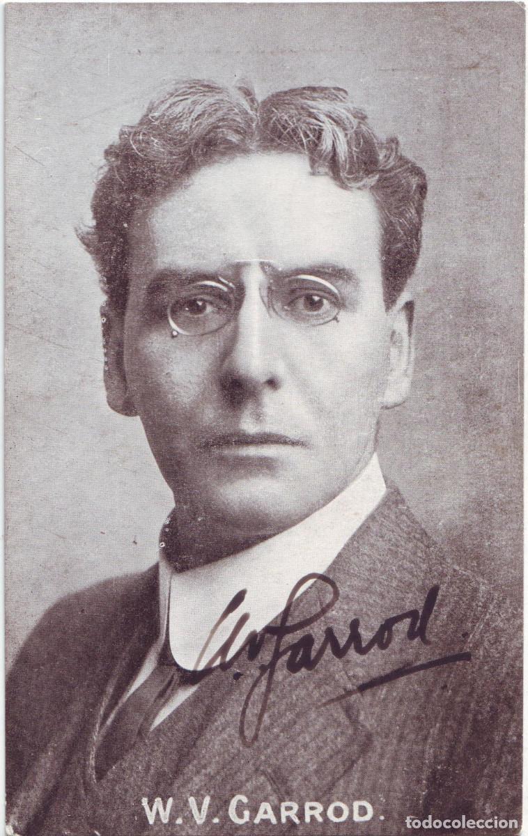 Postales: Actor GARROD, W. V._John Waddington (Pictorial). Signed Autograph Firmada