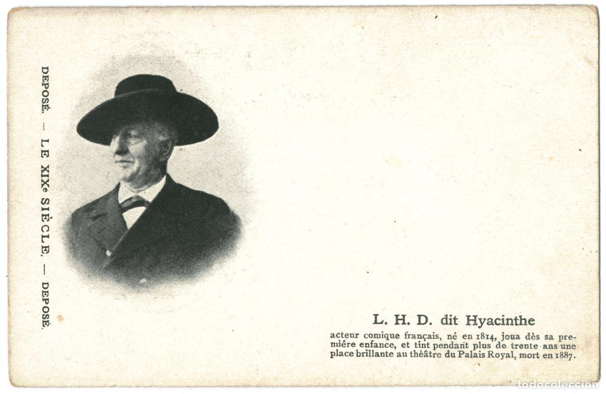 Postales: Actor HYACINTHE_Le XIXe Si&egrave;cle